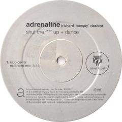 Adrenaline  - Adrenaline  - Shut The F**K Up + Dance - Tommy Boy Silver
