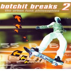Various Artists - Various Artists - Botchit Breaks 2 - Botchit & Scarper
