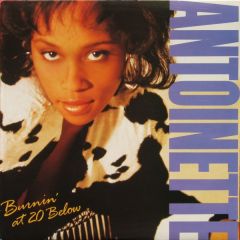 Antoinette - Antoinette - Burnin' At 20 Degrees Below - Liberation