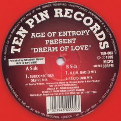 Age Of Entropy - Age Of Entropy - Dream Of Love - Ten Pin Records