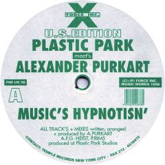 Plastic Park - Plastic Park - Music's Hypnotisn' - Force Inc