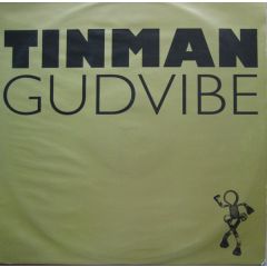 Tinman - Tinman - Gudvibe - Ffrr