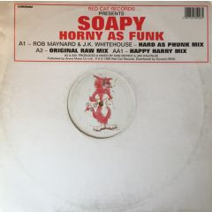 Soapy - Soapy - Horny As Funk - Red Cat Records