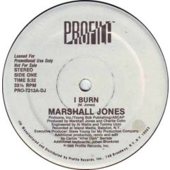 Marshall Jones - Marshall Jones - I Burn - Profile