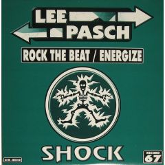 Lee Pasch - Lee Pasch - Rock Da Beat - Shock Records