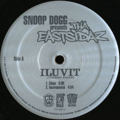 Snoop Dogg Presents Tha Eastsidaz - Snoop Dogg Presents Tha Eastsidaz - Iluvit - TVT