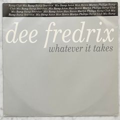 Dee Fredrix - Dee Fredrix - Whatever It Takes - EastWest