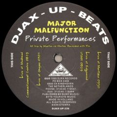 Major Malfunction - Major Malfunction - Private Performances - Djax