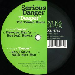 Serious Danger - Serious Danger - Deeper (Trance Mixes) - Xtra Nova