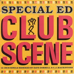 Special Ed - Special Ed - Club Scene - Profile
