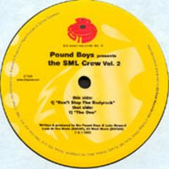 Pound Boys Pres. Sml Crew - Pound Boys Pres. Sml Crew - Don't Stop The Bodyrock - 83 West