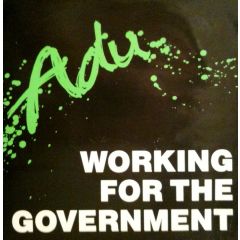 ADU - ADU - Working For The Government - Modtone
