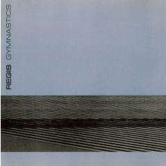 Regis - Regis - Gymnastics Lp - Downwards