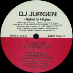 DJ Jurgen - DJ Jurgen - Higher & Higher - Mo Bizz