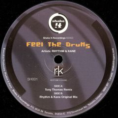 Rhythm & Kane - Rhythm & Kane - Feel The Drums - Shake It 