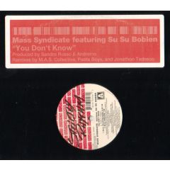Mass Syndicate & Su Su Bobien - Mass Syndicate & Su Su Bobien - You Don't Know - Strictly Rhythm