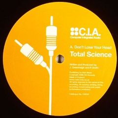 Total Science - Total Science - Don't Lose Your Head - CIA