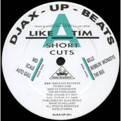 Like A Tim - Like A Tim - Short Cuts - Djax Up Beats