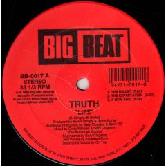 Truth - Truth - Life - Big Beat