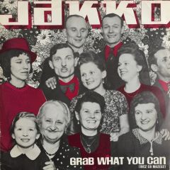 Jakko - Jakko - Grab What You Can (Biez Co Mozesz) - Chiswick Records