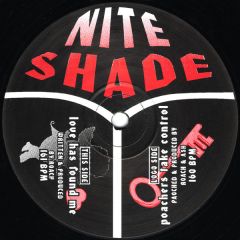 Nite Shade - Nite Shade - Poachers Take Control - Wide Eyed Records