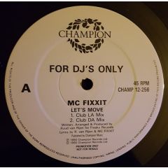 MC Fixxit - MC Fixxit - Let's Move - Champion