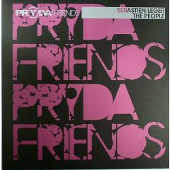 Sebastien Leger - Sebastien Leger - The People - Pryda Friends