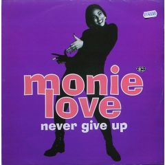 Monie Love - Monie Love - Never Give Up - Cooltempo