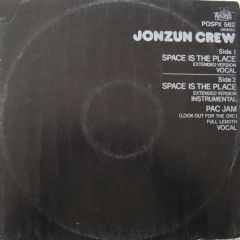 Jonzun Crew - Jonzun Crew - Space Is The Place - 21 Records
