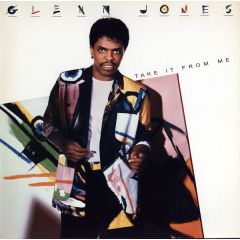 Glenn Jones - Glenn Jones - Take It From Me - RCA