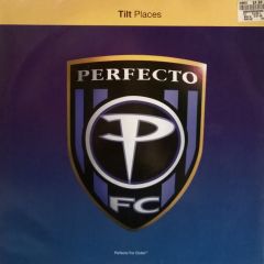 Tilt - Tilt - Places - Perfecto