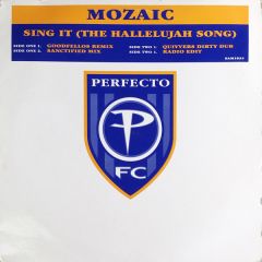 Mozaic - Mozaic - Sing It (The Hallelujah Song) - Perfecto