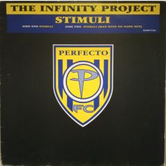 The Infinity Project - The Infinity Project - Stimuli - Perfecto FC, Perfecto Fluoro