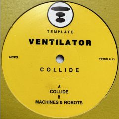 Ventilator - Ventilator - Collide - Template