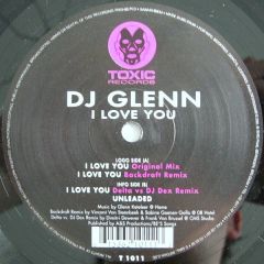 DJ Glenn - DJ Glenn - I Love You - Toxic