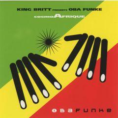 King Britt Presents Oba Funke - King Britt Presents Oba Funke - CosmoAfrique - Karma Giraffe
