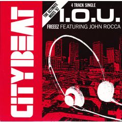 Freeze - Freeze - I.O.U - Citybeat