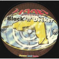 Black & Decker - Black & Decker - Peace & Love - Tunnel Records