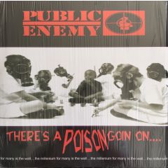 Puplic Enemy - Puplic Enemy - Theres A Poison - Pias