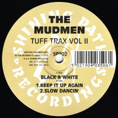 The Mudmen - The Mudmen - Tuff Trax Vol Ii - Shining Path