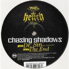 Chasing Shadows - Chasing Shadows - Dr Sin - Hench