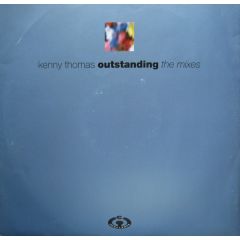 Kenny Thomas - Kenny Thomas - Outstanding (Remixes) - Cooltempo