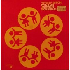 Titchy Bitch - Titchy Bitch - Dynamo - Sundissential