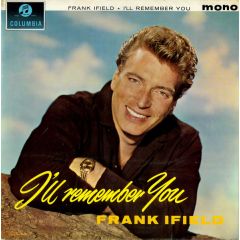 Frank Ifield - Frank Ifield - I'll remember You - Columbia