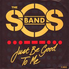 Sos Band - Sos Band - Just Be Good To Me - Tabu