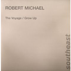 Robert Michael - Robert Michael - The Voyage - Southeast