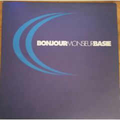 Bonjour Monsieur Basie - Bonjour Monsieur Basie - Kiss Like A Frenchman - Wow Recordings