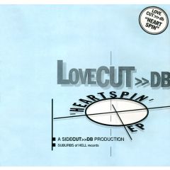 Lovecut DB - Lovecut DB - Heart Spin EP - Suburbs Of Hell