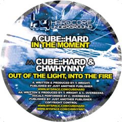 Cube Hard - Cube Hard - In The Moment - Hardcore Underground 2