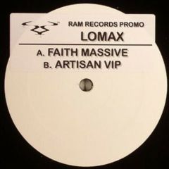 Lomax - Lomax - Faith Massive EP - Ram Records